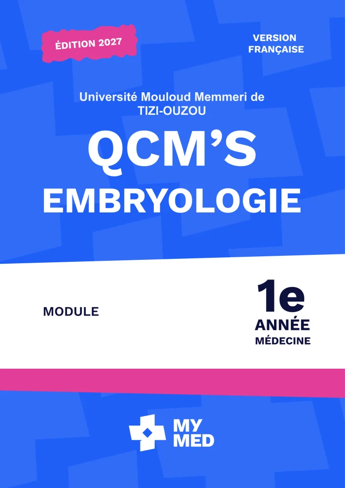 Qcms Classées - Embryologie - 1ère Année Médecine - Tizi Ouzou