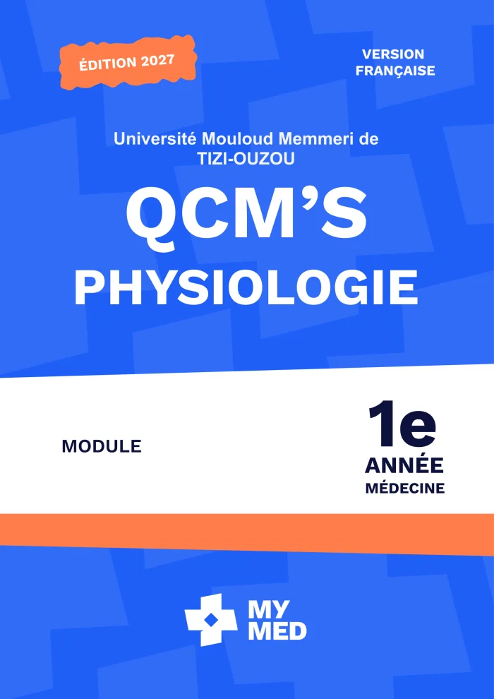 Qcms Classées - Physiologie - 1ère Année Médecine - Tizi Ouzou