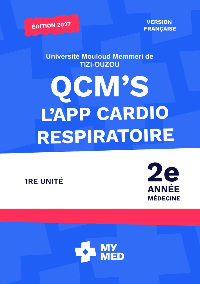QCM classé – U01 Cardio-respiratoire et organes hématopoïétiques – 2e année de médecine