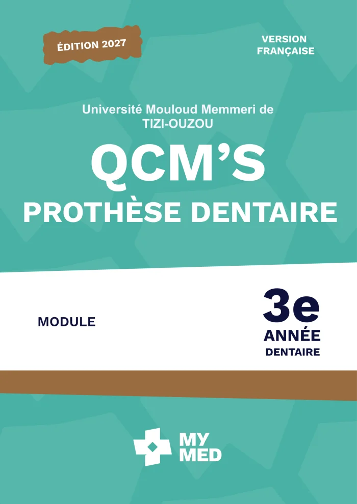 QCM classé – Prothèse – 3e année de dentaire