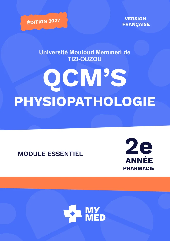 QCM classés – Physiopathologie – 2e année pharmacie