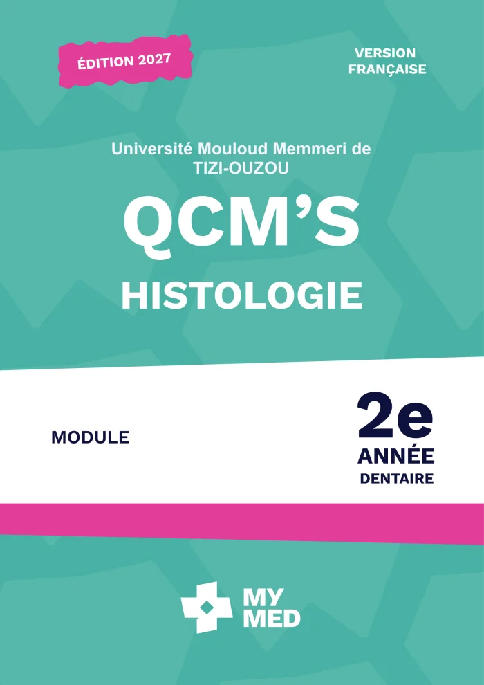 QCM classés – Histologie – 2e année dentaire